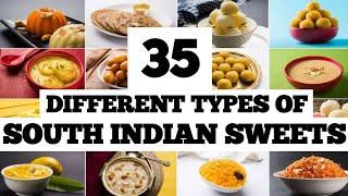 35 Different Types of South Indian Sweets|| by Vaishali's Kitchen Katha|| #food #sweets #southindia