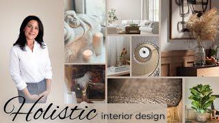 Holistic Interior Design