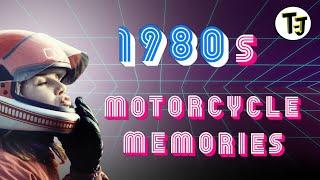 1980s Classic Motorcycle Memories