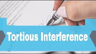 Tortious Interference of Business, If a 3rd Party interferes with your contracts, they can be liable