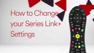 How to change your Series Link+ Settings on V6 box