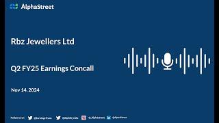 Rbz Jewellers Ltd Q2 FY2024-25 Earnings Conference Call