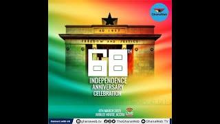 LIVE: 68th Independence Day Celebration at Jubilee House