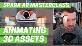 Spark AR - Animating 3D Assets (Masterclass Chapter 4)