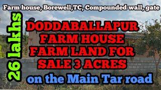 Agricultural land for sale in doddaballapur bangalore Karnataka farm land for sale in Doddaballapur