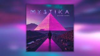 Mister Mars - MYSTIKA (Album)