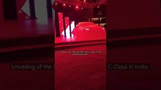 Unveiling of the #MercedesBenz #NewCclass in India