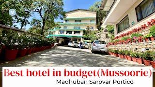 Best hotels in Mussoorie Mall Road | Madhuban Sarovar Portico Mussoorie | Mussoorie best hotels