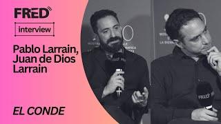 FRED's Interview: Pablo Larraἱn, Juan de Dios Larrain - EL CONDE