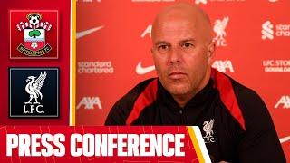 Arne Slot Pre-Match Press Conference | Southampton v Liverpool