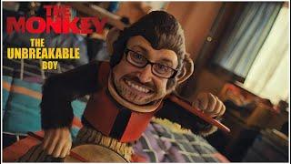 The Monkey | The Unbreakable Boy - Movie Review