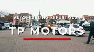 TP Motors auf dem Autofrühling 2024 in Erfurt