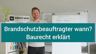 Wann braucht man einen Brandschutzbeauftragten? Brandschutzkonzept? Baurecht und Arbeitsschutz