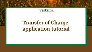 ArdhiSasa | Transfer of Charge application tutorial