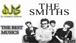 THE SMITHS THE BEST MUSIC COLLECTION [DJ ROGER SAEVA]