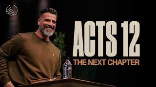 Acts 12: The Next Chapter // Brian Guerin // Sunday Service