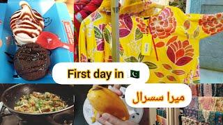 First day in Pakistan|| living with inlaws|| shopping & fun||