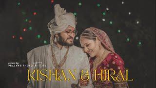 BEST NEW WEDDING HIGHLIGHTS 2023 | KISHAN & HIRAL | @prasangphotofilms3303