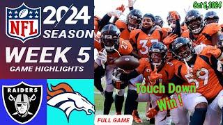 Broncos Vs. Raiders  FULL Game  [WEEK 5] Oct 6, 2024 | NFL Today | NFL HIGHLIGHTS