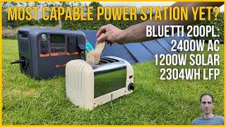 Bluetti AC200PL 2400W 2304Wh Review | Most Powerful Power Station with 1200W Solar | Upgraded AC200L