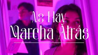 No Hay Marcha Atrás - Fragua (Video Oficial)