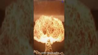 BIGGEST AND MOST POWERFUL NUCLEAR WEAPON EVER TESTED