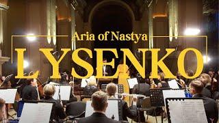 Lysenko: Aria of Nastya