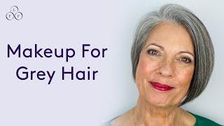 Makeup for grey hair | Look Fabulous Forever