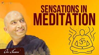 Sensations in Meditation