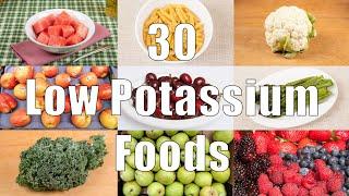 30 Low Potassium Foods  (700 Calorie Meals) DiTuro Productions