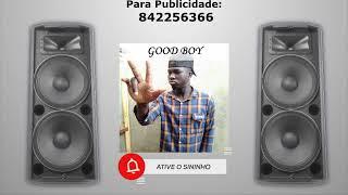 Good Boy ft. Big Da Silva & Puto Nando - Ndibwerere