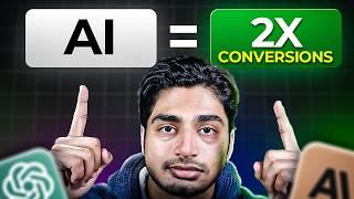 5 Ways to Double Conversions using AI (Steal These)