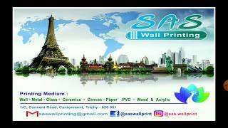 Introduction about SAS Wall Print, Trichy