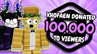 Donating 100,000 Robux With Xhofaen in Pls Donate!