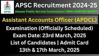 APSC AAO (APDCL): Examination Schedule 2025