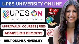 UPES Online Admission | UPES Online Admission Process | UPES Online (UPES CCE) | UPES Online Courses