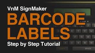 VnM4 SignMaker - Barcode Labels