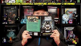 Old-School Essentials Adventure Anthology 2 Reviewed