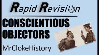 GCSE History Rapid Revision: Crime & Punishment - Conscientious Objectors