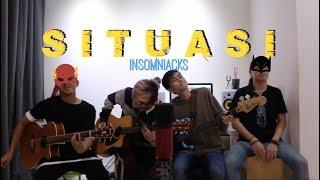 Situasi - Bunkface (Insomniacks Cover)