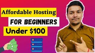 Affordable Hosting For Beginners Under $100  | Mangesh Kumar Bhardwaj