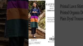 sapphire lawn 3pc summer designs new Album #viral #letsgrowtoday #dressmanialegends