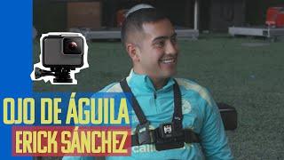 Todo lo que ve Erick Sánchez en el Ojo de Águila #SOMOSAMÉRICA