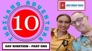 Thailand Adventure 10 ~ Day 19, Part 1 | Andy Wright Travel | HomePro and BigC
