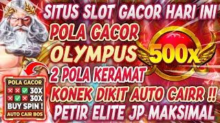 AUTO CAIR  SITUS SLOT GACOR HARI INI  POLA GACOR OLYMPUS HARI INI  LINK SITUS SLOT GACOR HARI INI