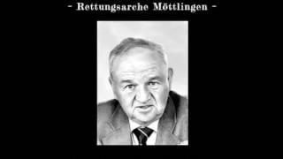 Selig sind die Gottes Wort hören und bewahren - Gerhard Rössle - Rettungsarche Möttlingen