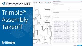 Estimation MEP  - Trimble® Assembly Takeoff