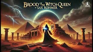 Brood of the Witch-Queen ‍️ | Uncover Dark Secrets in a Tale of Supernatural Mystery 