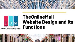 The Online Mall Website Products and Its Features