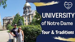 Notre Dame Campus Tour and Traditions